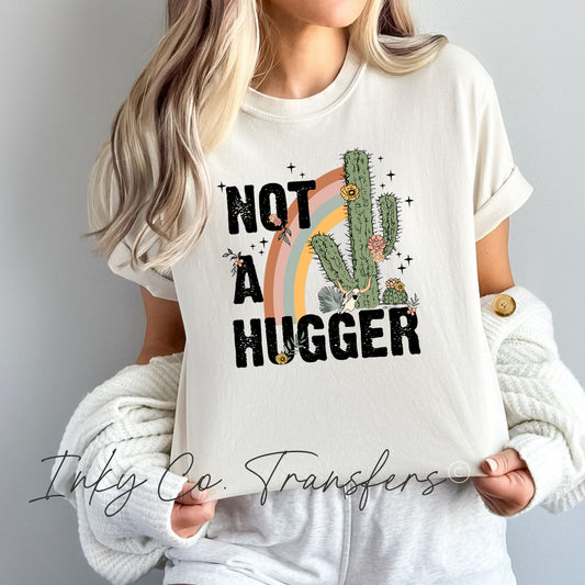 Not A Hugger